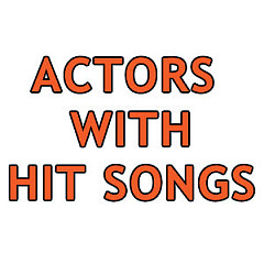 Actors With Hit Songs