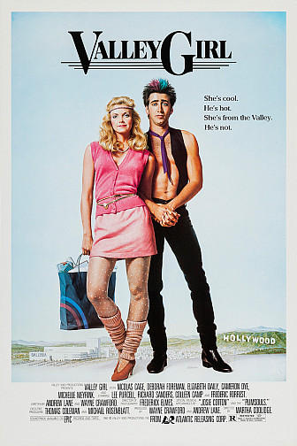 Promotional poster for the movie <i>Valley Girl</i>. Yes, that's Nicolas Cage
