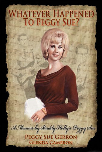 Gerron's 2008 memoir, Whatever Happened to Peggy Sue?