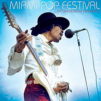 Cover of the album <b>Miami Pop Festival</b> by the Jimi Hendrix Experience